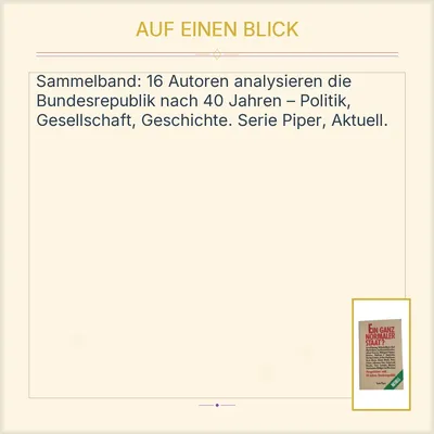 Ein ganz normaler Staat? Perspektiven nach 40 Jahren Bundesrepublik Serie Piper