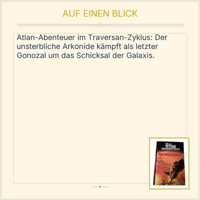 Atlan Traversan-Zyklus: Der letzte Gonozal - Bechtermünz Verlag Science-Fiction