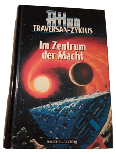 Atlan Traversan-Zyklus Im Zentrum der Macht Hardcover Bechtermünz Verlag