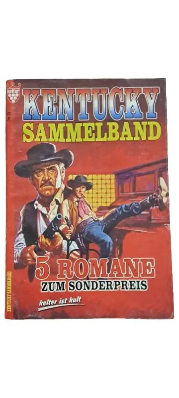 Kentucky Sammelband Kelter 5 Romane Wilder Westen Western Heftroman Nr. 13