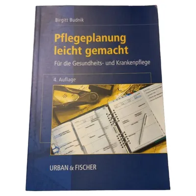 Pflegeplanung leicht gemacht Birgitt Budnik 4. Auflage Urban & Fischer Pflege