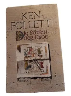 Die Säulen der Erde - Ken Follett | Historischer Roman | Bastei Lübbe
