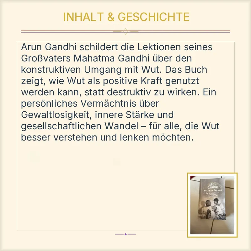 Wut ist ein Geschenk - Arun Gandhi - Vermächtnis Mahatma Gandhi - DuMont Buch 3