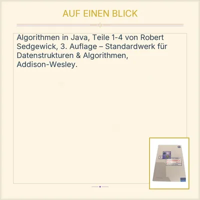 Algorithmen in Java Teil 1-4 Robert Sedgewick 3.Auflage Addison-Wesley