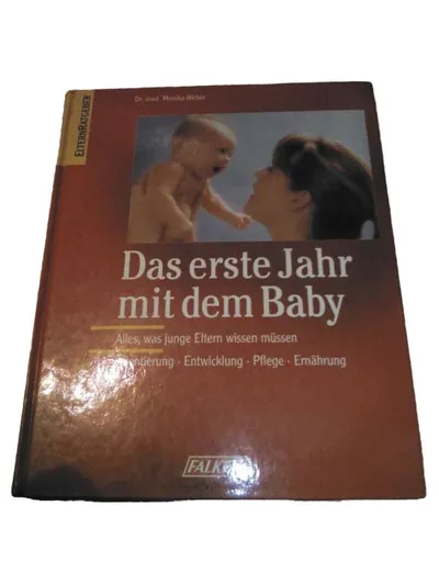Falken Das erste Jahr mit dem Baby Elternratgeber Pflege Ernährung