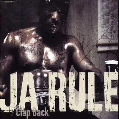 Ja Rule - Clap Back CD Single Hip-Hop Rap 2003