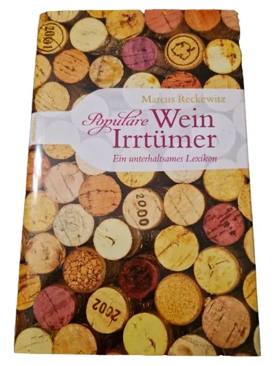 Anaconda Wein Irrtümer Lexikon Marcus Reckewitz Hardcover Sachbuch
