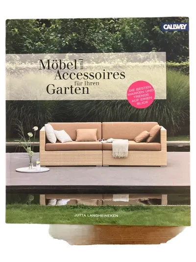 Callwey Gartenmöbel & Accessoires Buch Jutta Langheineken Design Trends