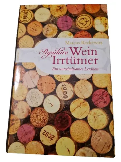Anaconda Wein Mythen Irrtümer Lexikon Marcus Reckewitz Sachbuch Hardcover