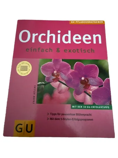GU Pflanzenratgeber Orchideen einfach & exotisch Frank Röllke Hobbybuch