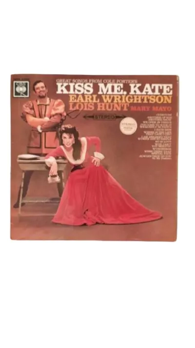 Kiss Me Kate LP Vinyl Earl Wrightson Lois Hunt Cole Porter CBS Stereo Musical