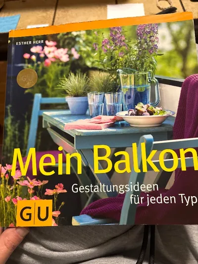 GU Mein Balkon: Gestaltungsideen für jeden Typ - Esther Herr