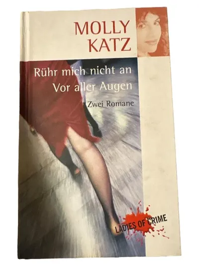 Molly Katz Ladies of Crime 2 Krimis Hardcover Rühr mich nicht an Vor aller Augen