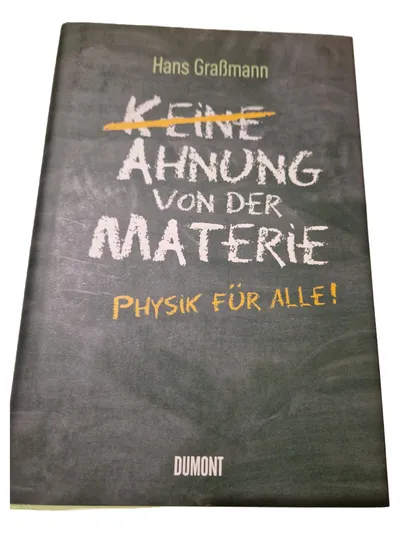 Physik für Alle Graßmann DuMont Taschenbuch Sachbuch Naturwissenschaft Wissen