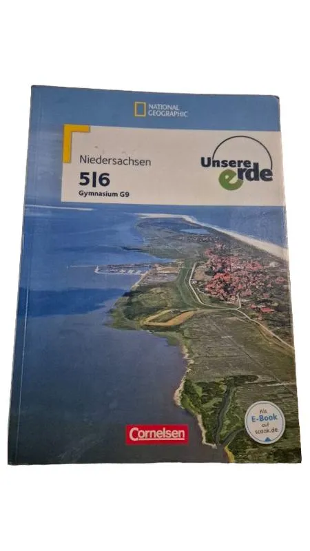 Unsere Erde Niedersachsen 5/6 Gymnasium G9 Cornelsen Erdkunde Schulbuch 1