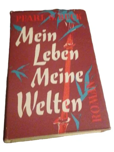 Pearl S. Buck - Mein Leben Meine Welten Biografischer Roman Vintage