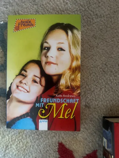 Freundschaft mit Mel - Kate Andrews - Beste Freunde Arena Jugendbuch