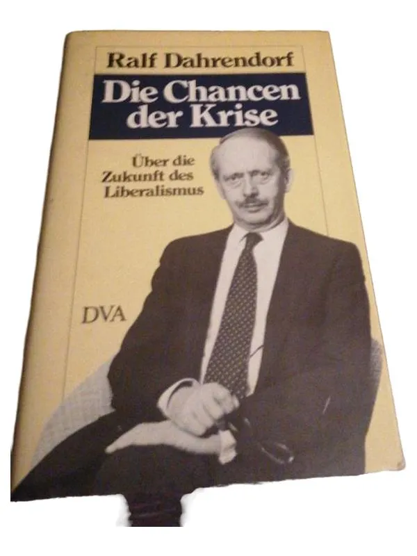 Ralf Dahrendorf Die Chancen der Krise Politikbuch DVA Hardcover 1