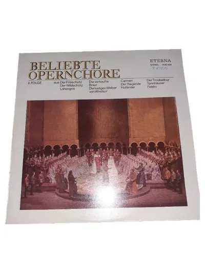Beliebte Opernchöre II. Folge Eterna Vinyl LP Klassik Oper Sammlung