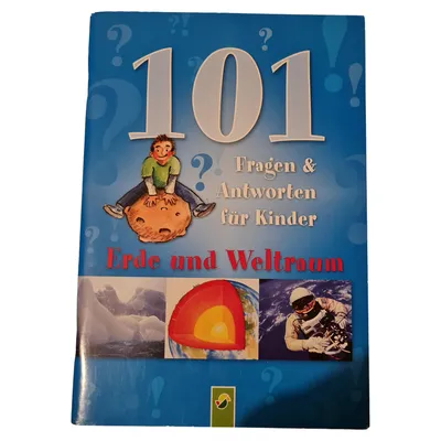 Schwager & Steinlein Kinderbuch 101 Fragen Erde Weltraum Sachbuch Taschenbuch