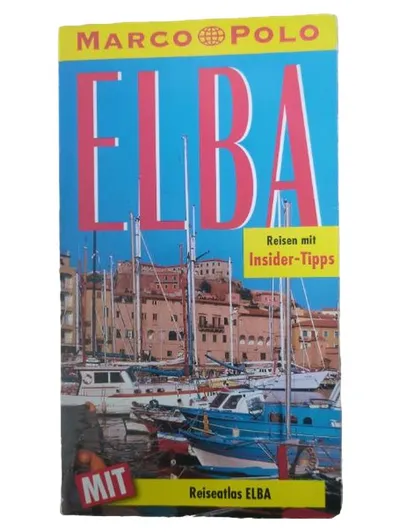 Marco Polo Reiseführer Elba mit Reiseatlas - Insider Tipps für Ihren Urlaub