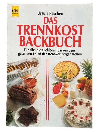 Heyne Trennkost Backbuch Ursula Paschen Kochbuch Gesunde Rezepte