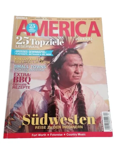 AMERICA JOURNAL 4, 2013 Juli, August - 25. Jahrgang Südwesten Reise zu den