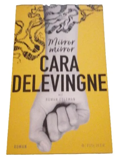 Mirror Mirror Cara Delevingne Rowan Coleman Jugendbuch Roman Fischer