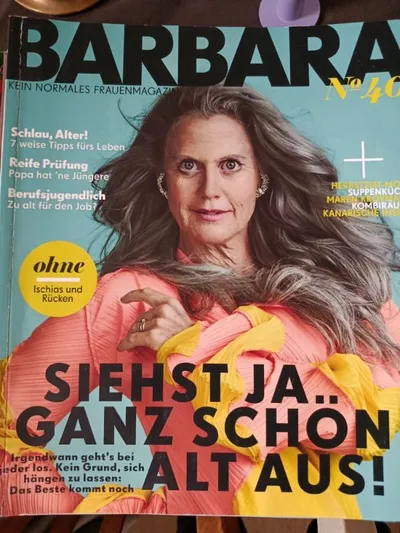 BARBARA Nr. 40 Frauenmagazin Lifestyle Mode Psychologie Älterwerden