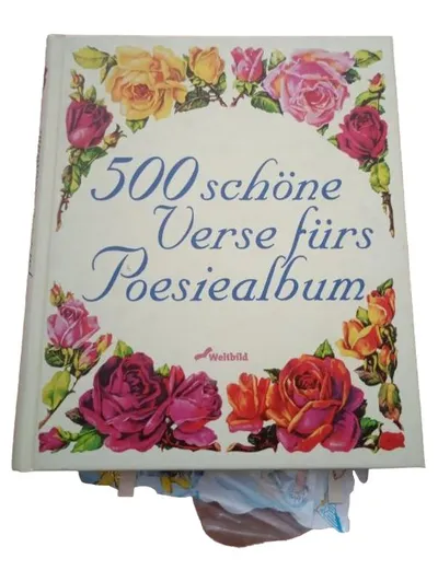 Weltbild 500 schöne Verse fürs Poesiealbum Lyrikbuch Gedichte Sprüche