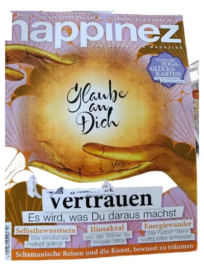 Happinez Mindstyle Magazin - Glaube an Dich - Spiritualität Esoterik