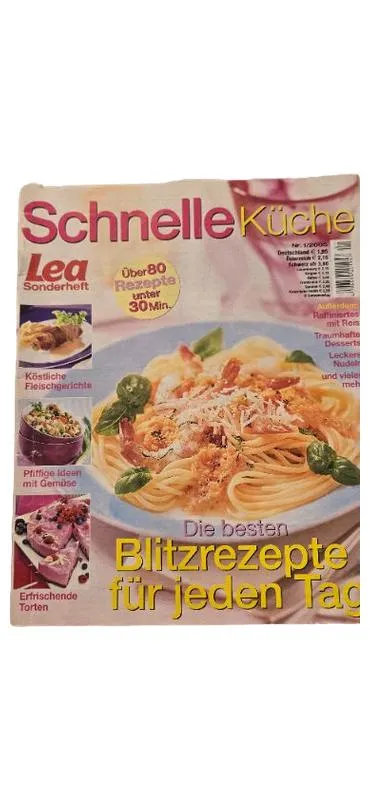 Schnelle Küche Lea Sonderheft Blitzrezepte jeden Tag Kochzeitschrift Nr.1