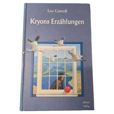 Kryons Erzählungen Lee Carroll Spiritualität Esoterik Hardcover Buch