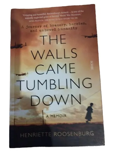 Scribe The Walls Came Tumbling Down Henriette Roosenburg WWII Memoir Taschenbuch