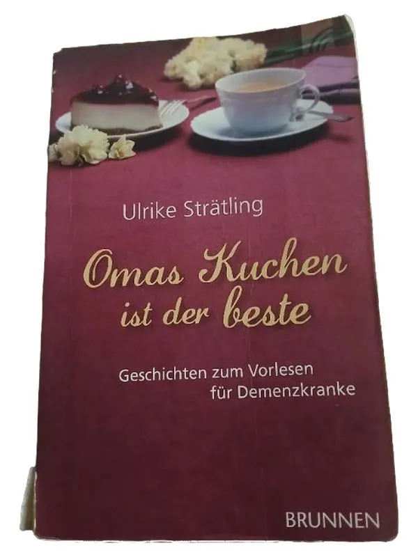 Brunnen Vorlesegeschichten Demenz Erinnerungen Ulrike Strätling Taschenbuch 1
