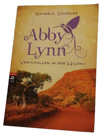 Abby Lynn Verschollen in der Wildnis Rainer M. Schröder cbj Abenteuerroman