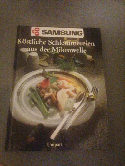 Samsung Kochbuch Köstliche Schlemmereien aus der Mikrowelle Unipart