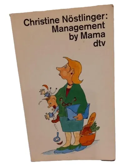 Christine Nöstlinger Management by Mama dtv Taschenbuch Familienroman