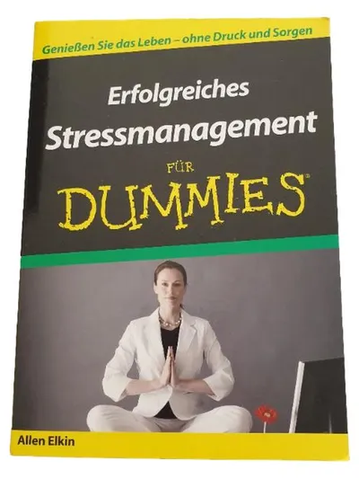 Erfolgreiches Stressmanagement für Dummies Allen Elkin Ratgeber Taschenbuch