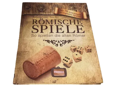 Regionalia Römische Spiele Würfelspiel 70 Anleitungen Buch Geschichte