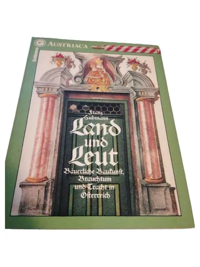 Austriaca Bildband Franz Hubmann Österreich Baukunst Brauchtum Tracht