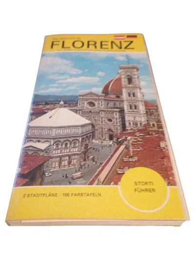 Storti Florenz Reiseführer Taschenbuch 156 Farbtafeln 2 Stadtpläne Deutsch