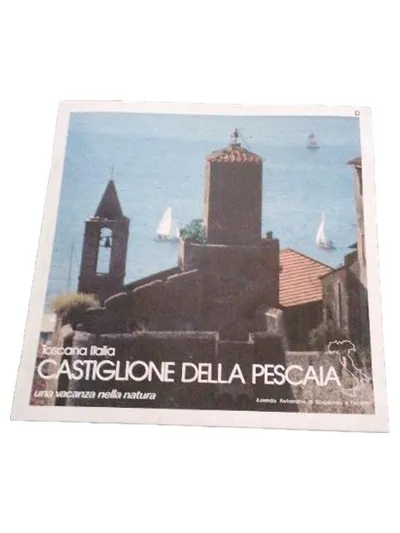 Azienda Autonoma Castiglione della Pescaia Toskana Italien Reiseführer Vintage