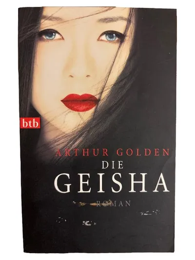 Die Geisha - Arthur Golden - Historischer Roman - btb Verlag