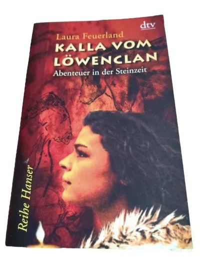 Laura Feuerland Kalla vom Löwenclan Abenteuer Steinzeit Jugendbuch dtv