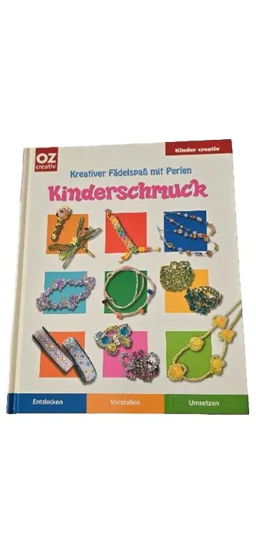 OZ creativ Kinderschmuck Kreativer Fädelspaß mit Perlen Bastelbuch Kinder