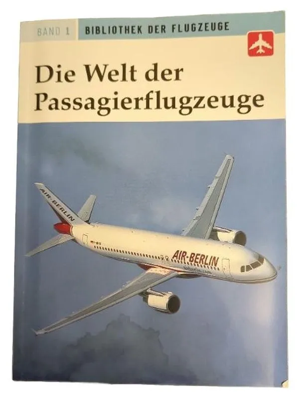Bibliothek der Flugzeuge Passagierflugzeuge Bildband Hardcover Deutsch 1