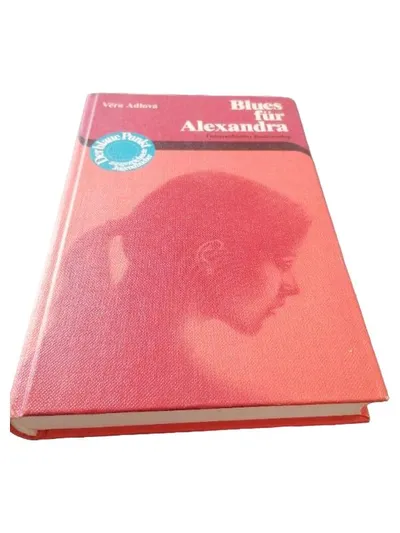 Blues für Alexandra Věra Adlová Jugendbuch Hardcover Der blaue Punkt
