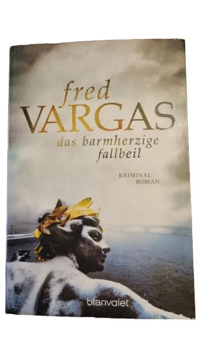 Fred Vargas Das barmherzige Fallbeil Krimi Taschenbuch Blanvalet