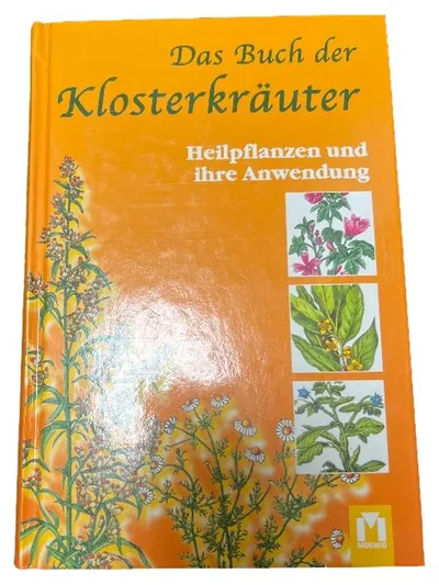 Das Buch der Klosterkräuter Moewig Heilpflanzen Naturheilkunde Anwendung